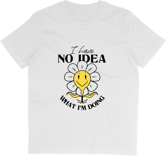 Grappig T Shirt met Print en Tekst: I Have No Idea - Wit - Maat M