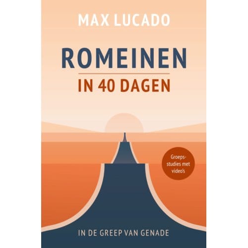 Romeinen In 40 Dagen - Max Lucado