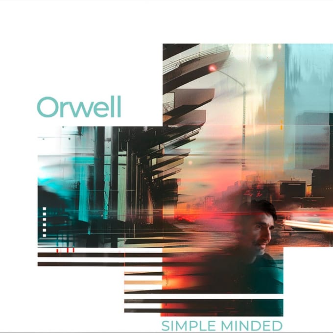 Orwell - Simple Minded (LP)