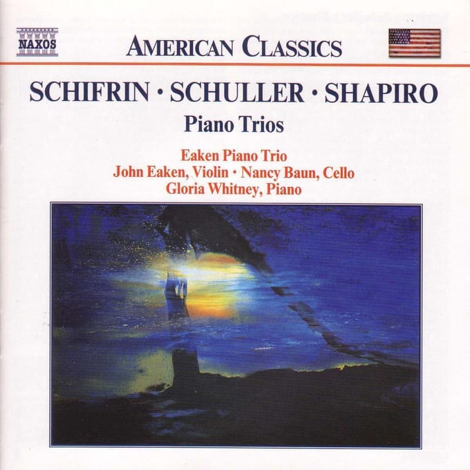 Schifrin Schuller Schapiro - Piano Trios (CD)