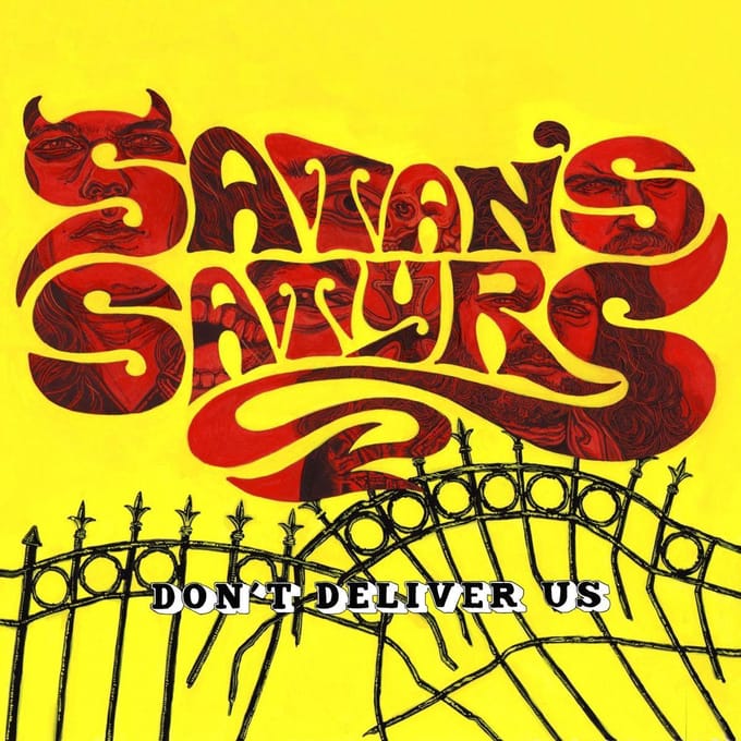 Don't Deliver Us - Satan's Satyrs