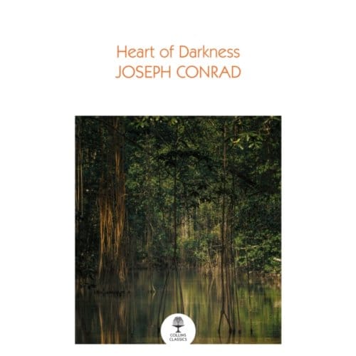 Heart Of Darkness - Collins Classics - Joseph Conrad