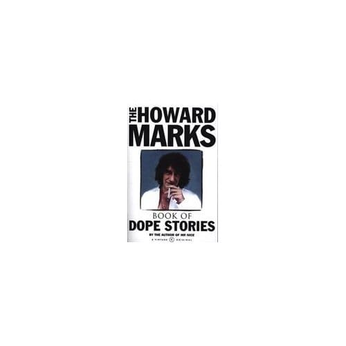Howard Marks Livre D'histoires de Dope par Howard Marks Livre de poche 9780099428558