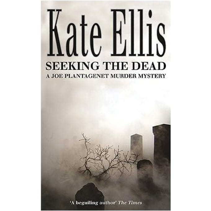 Seeking The Dead - Kate Ellis