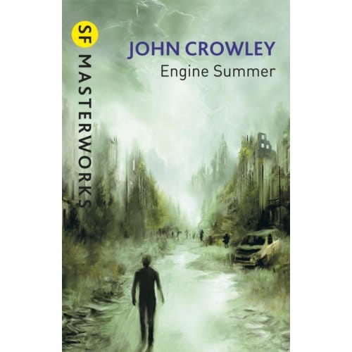 Engine Summer - S.F. Masterworks - John Crowley