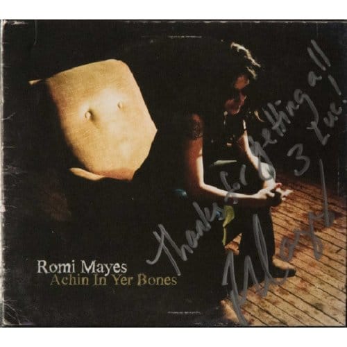 Romi Mayes - Achin In Yer Bones (CD)