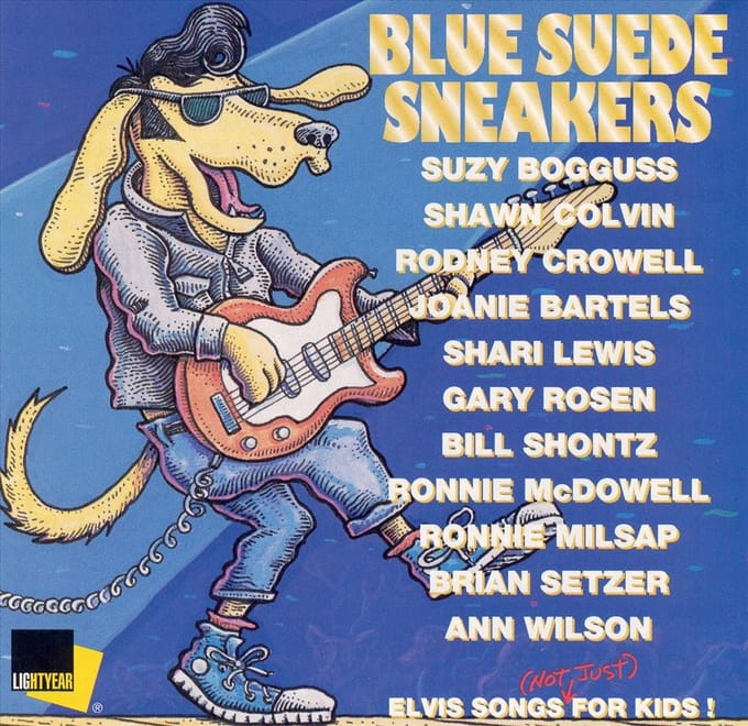 Blue Suede Sneakers: Elvis Songs For Kids!