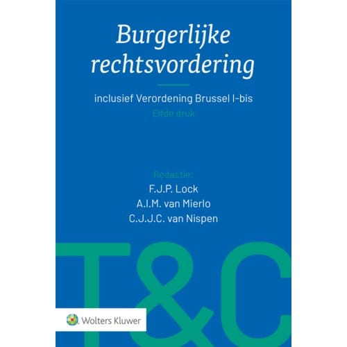 Burgerlijke Rechtsvordering - Tekst & Commentaar