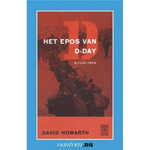 Epos Van D-Day - Vantoen.Nu - D. Howarth