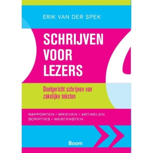 Schrijven Voor Lezers - Erik van der Spek