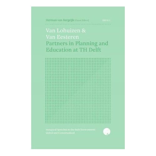 Van Den Broek & Bakema - Global And Contextualised - Herman van Bergeijk