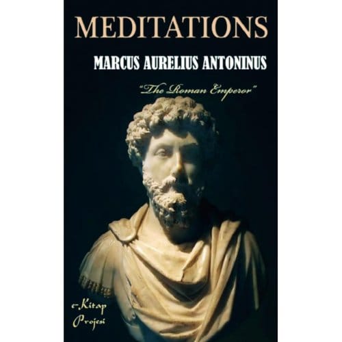 Meditations - Marcus Aurelius