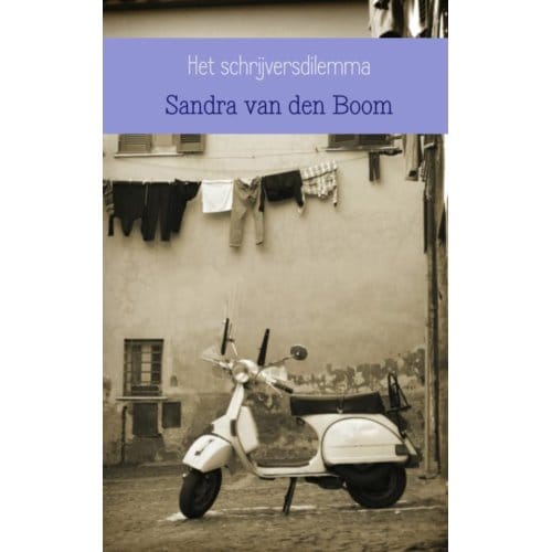 Het Schrijversdilemma - Sandra van den Boom