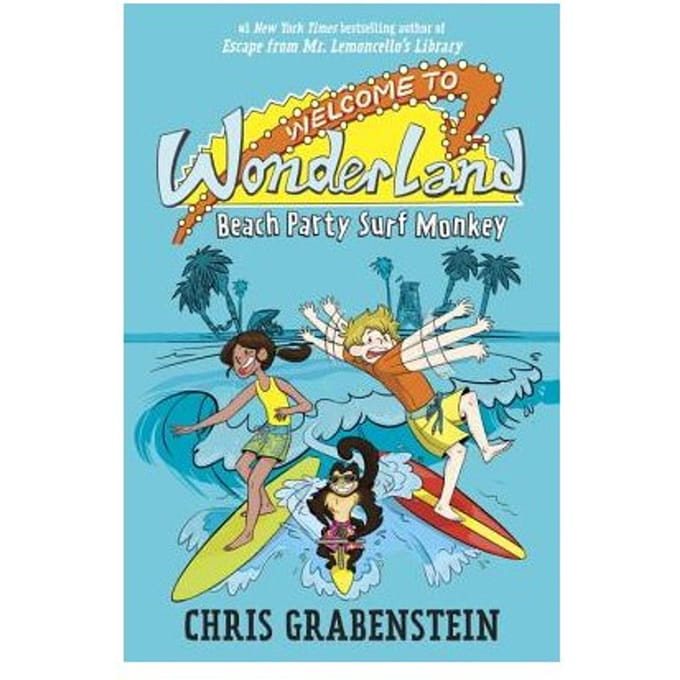 Welcome To Wonderland #2 Beach Party Surf Monkey - Chris Grabenstein