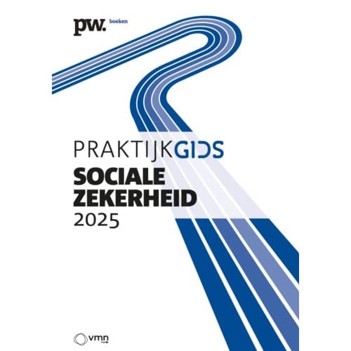 Praktijkgids Sociale Zekerheid / 2025 - Pascal Willems