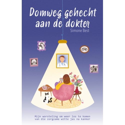 Domweg Gehecht Aan De Dokter - Simone Best