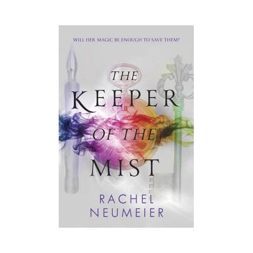 The Keeper Of The Mist - Rachel Neumeier