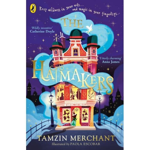 The Hatmakers - The Hatmakers - Tamzin Merchant