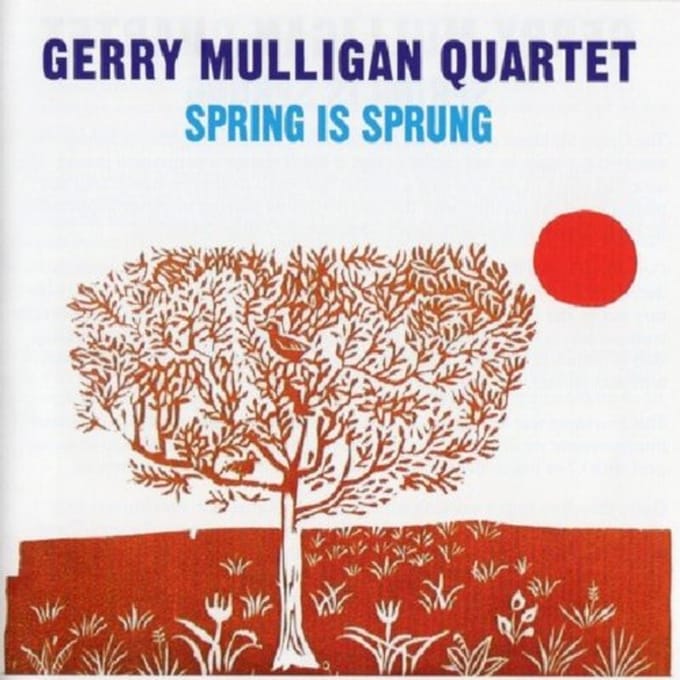 Spring Is Sprung - Gerry Mulligan