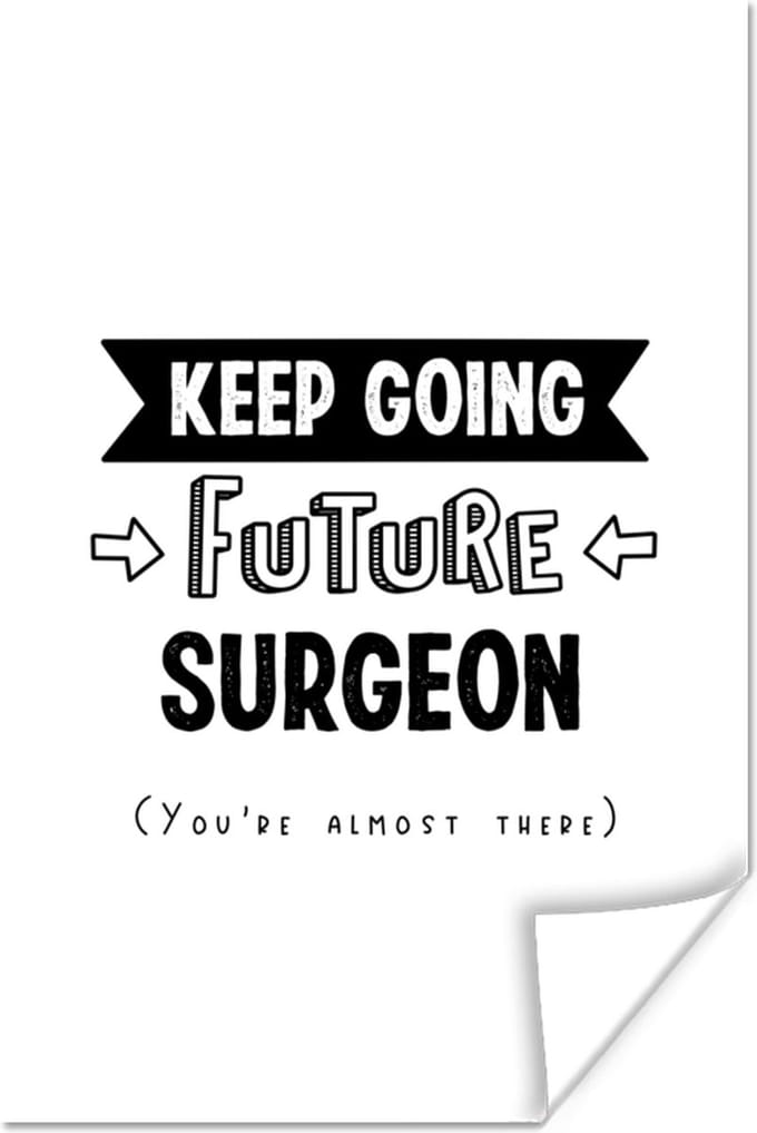 Poster Dokter - Geneeskunde - Quotes - Studeren - 20x30 cm