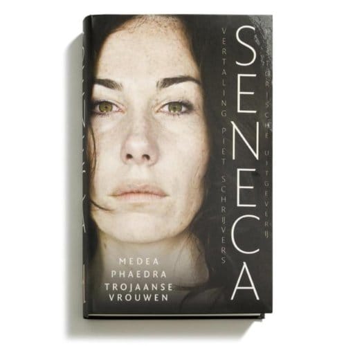 Medea, Phaedra, Trojaanse Vrouwen - Tragedies Van Seneca - Seneca