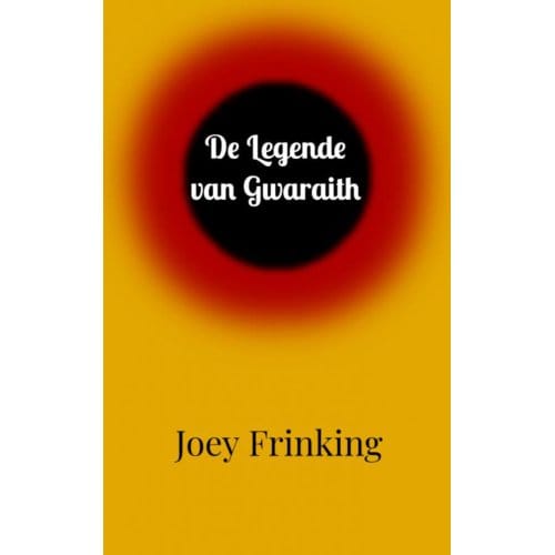 De Legende Van Gwaraith - Joey Frinking