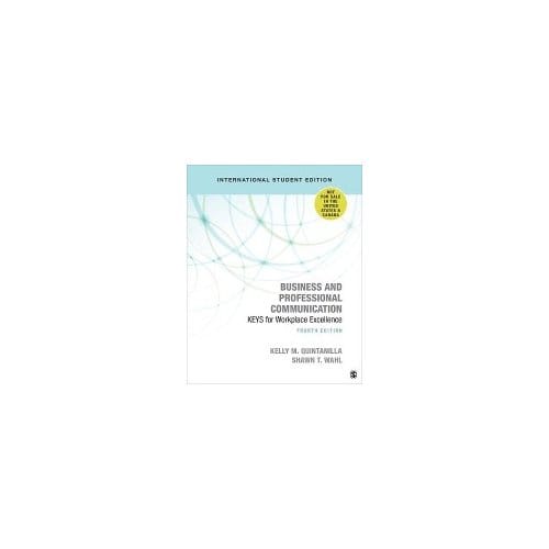 Business And Professional Communication - International Student Edition - Quintanilla Miller