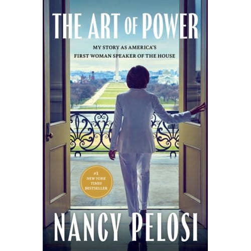 The Art Of Power - Nancy Pelosi
