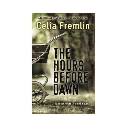 The Hours Before Dawn - Celia Fremlin