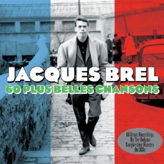 60 Plus Belles Chansons - Jacques Brel