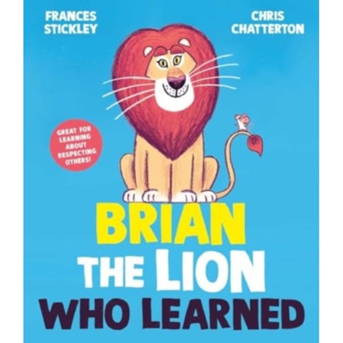 Brian The Lion Who Learned - Stickley, Frances