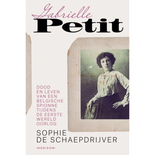 Gabrielle Petit - Sophie De Schaepdrijver