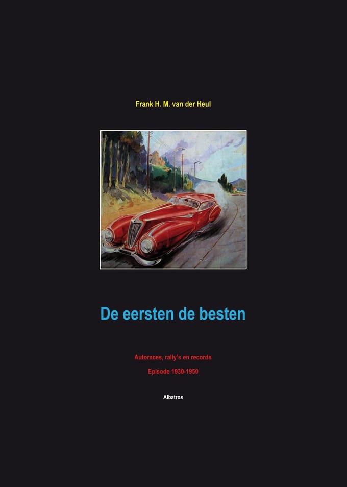 De Eersten De Besten - F.H.M. van der Heul