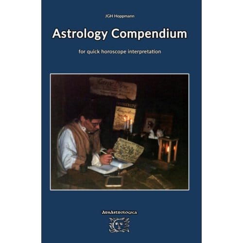 Astrology Compendium For Quick Horoscope Interpretation - Jürgen G. H. Hoppmann