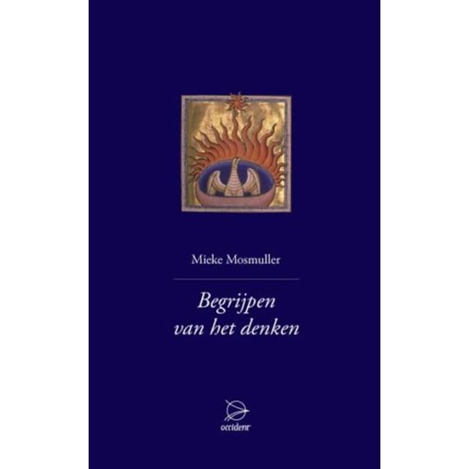 Begrijpen Van Het Denken - Mieke Mosmuller