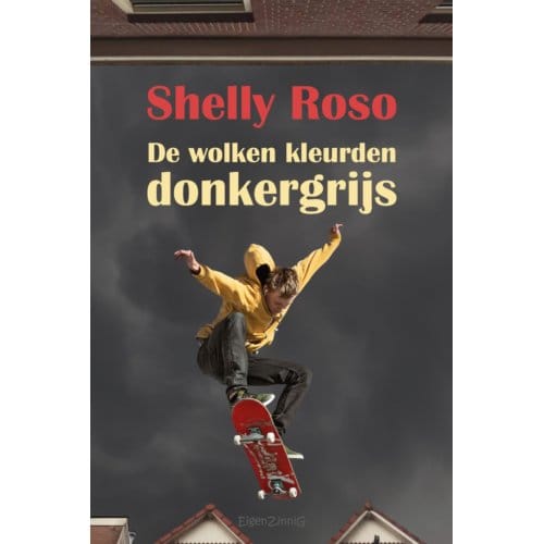 De Wolken Kleurden Donkergrijs - Shelly Roso