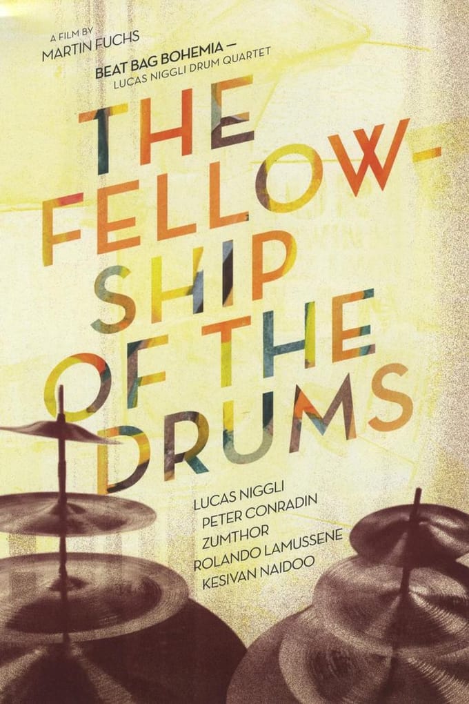 The Fellowship Of The Drums