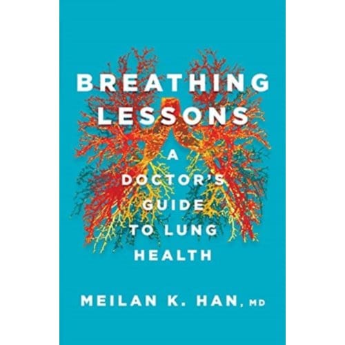Breathing Lessons - MeiLan K. Han