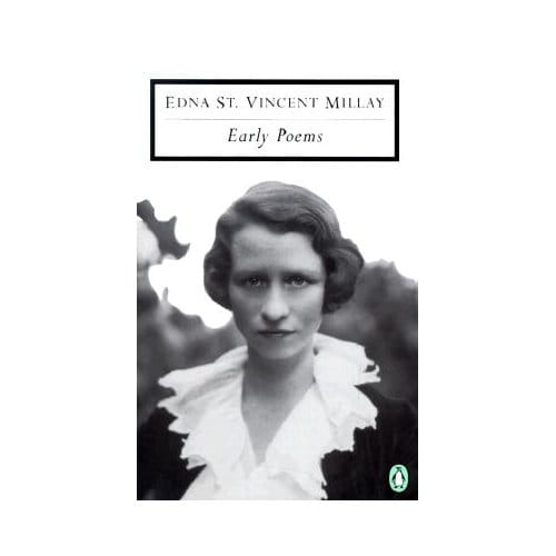 Early Poems - Edna St. Vincent Millay