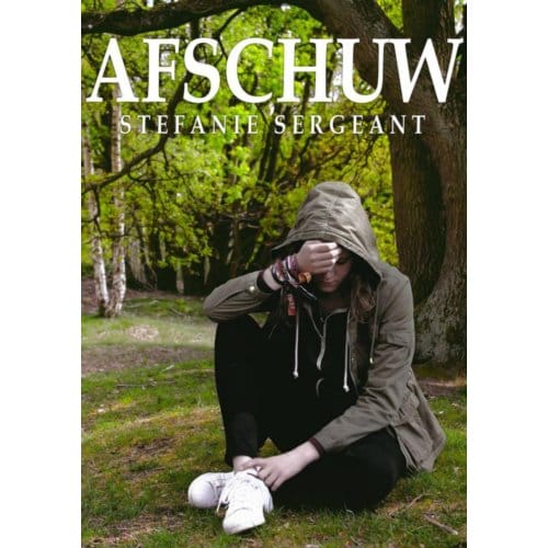 Afschuw - Stefanie Sergeant