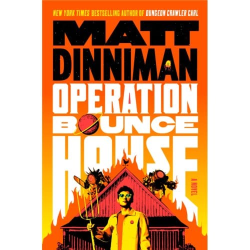 Operation Bounce House - Matt Dinniman