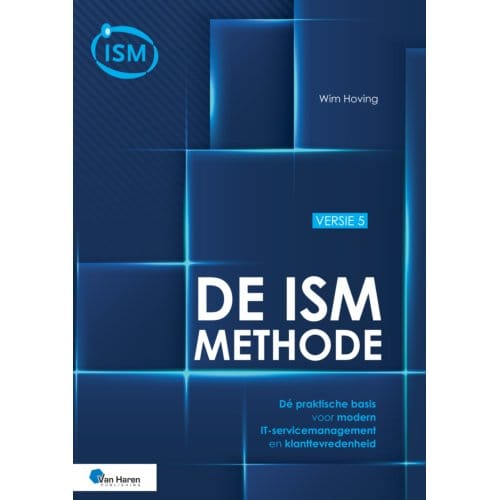 De Ism-Methode / Versie 5 - Best Practice - Wim Hoving