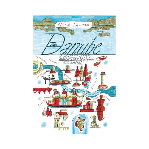 The Danube - Nick Thorpe