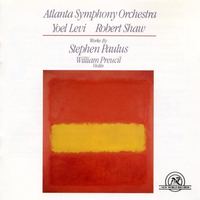 William Preucil, Atlanta Symphony Orchestra, Yoel Levi - Works By Stephen Paulus (CD)