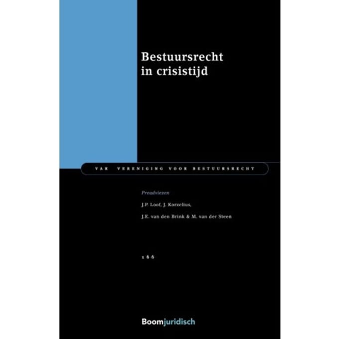 Bestuursrecht In Crisistijd - Var-Reeks - M. van der Steen