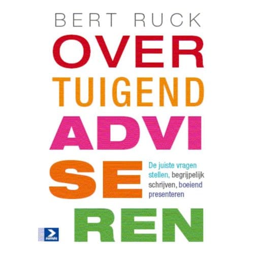 Overtuigend Adviseren - Bert Ruck