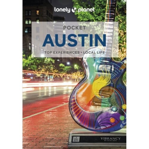 Lonely Planet Pocket Austin - Lonely Planet Pocket Guide - Lonely Planet