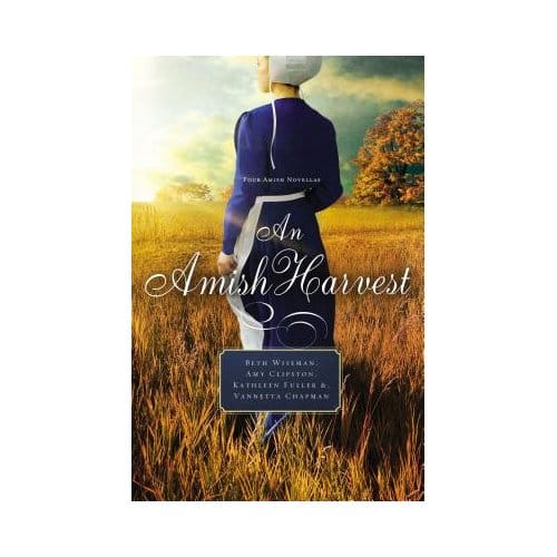 An Amish Harvest - Beth Wiseman