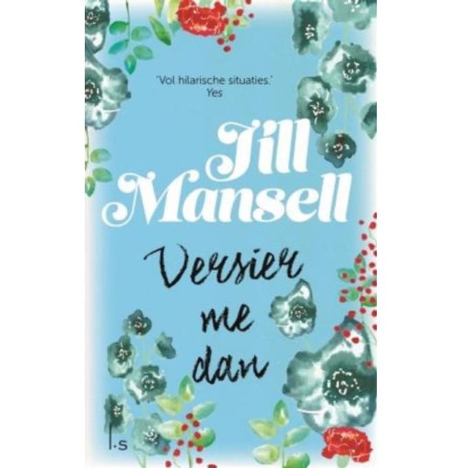 Versier Me Dan - Jill Mansell