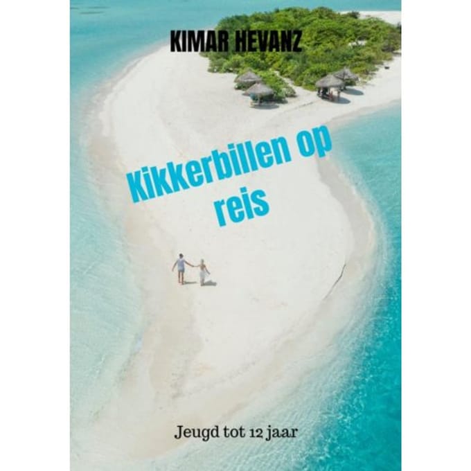 Kikkerbillen Op Reis - Kimar Hevanz